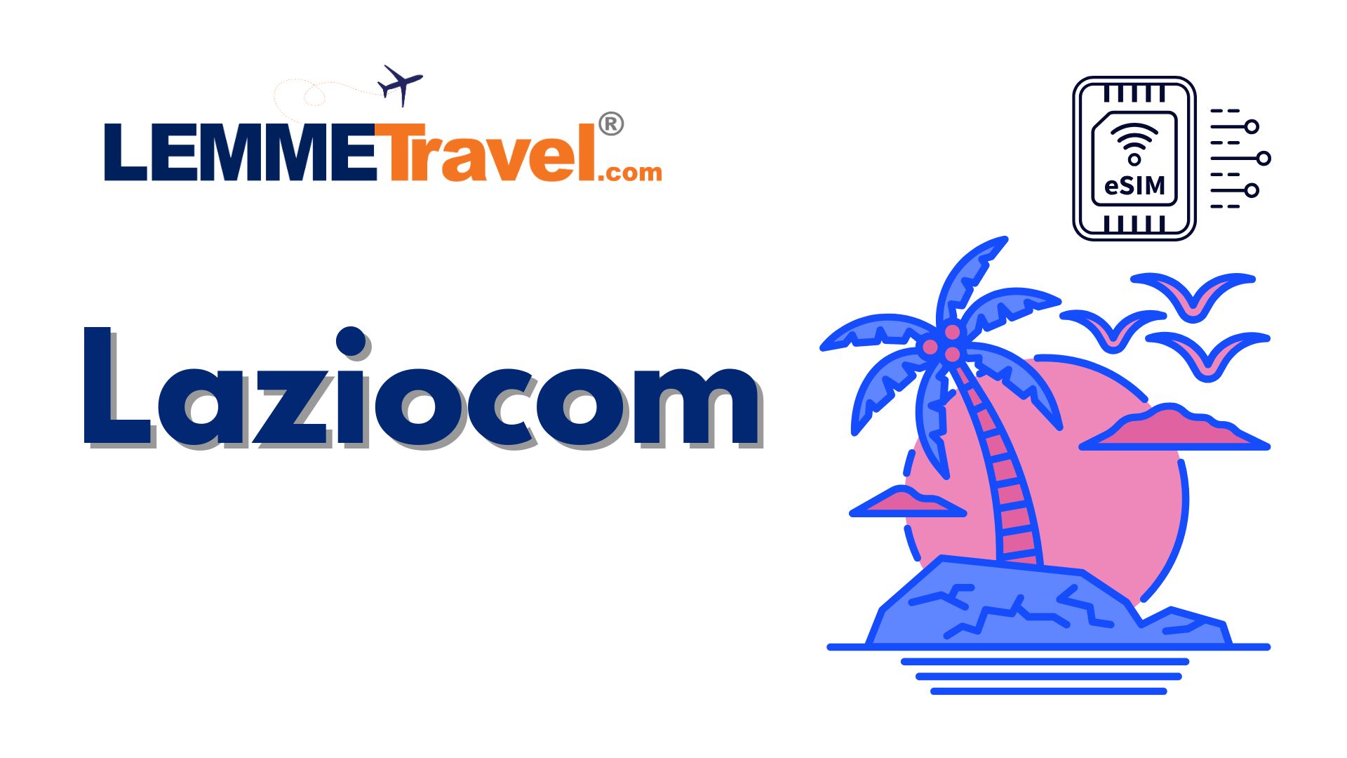 Laziocom 1 GB - 7 Days