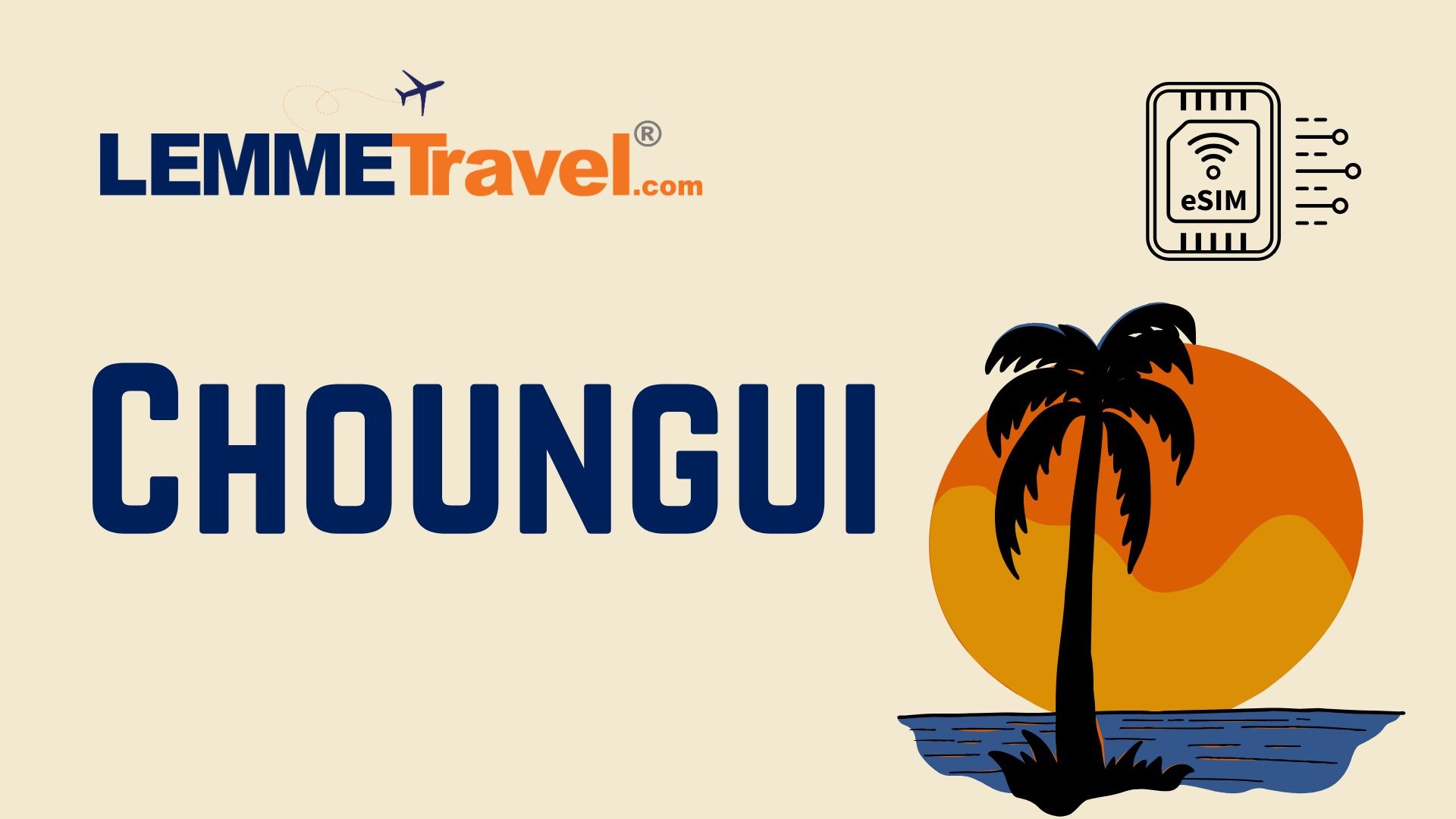 Choungui 2 GB - 15 dagen