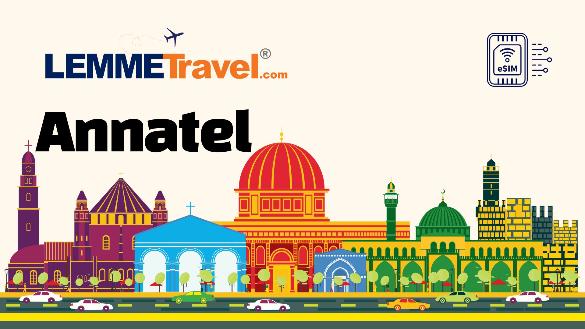 Colorful skyline illustration with domed buildings and a busy street; LEMME Travel logo at top left and Anatel text nearby.